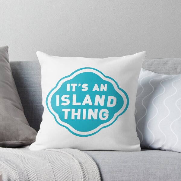 Item preview, It's an Island Thing designed and sold by Mackenzie Finklea.