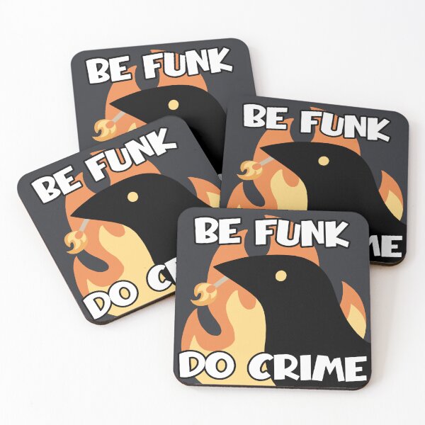 Item preview, Be Funk Do Crime designed and sold by Anatthema.