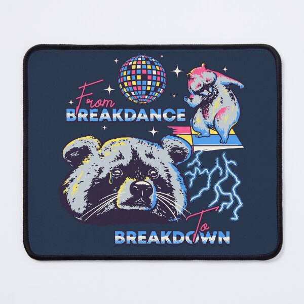 Item preview, Raccoon MEME | From Breakdance to Breakdown designed and sold by Any Color Designs.