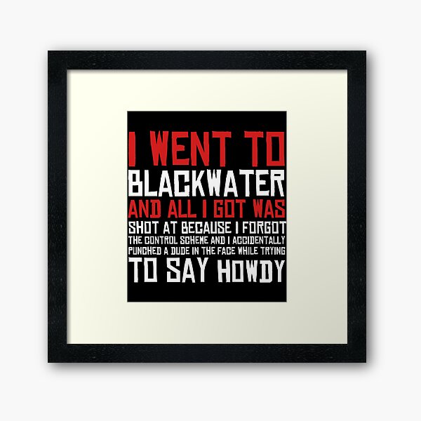 Item preview, I Went To Blackwater   designed and sold by tobilesusilau.