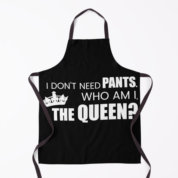 Item preview, I don't need pants. designed and sold by AllieJoy224.