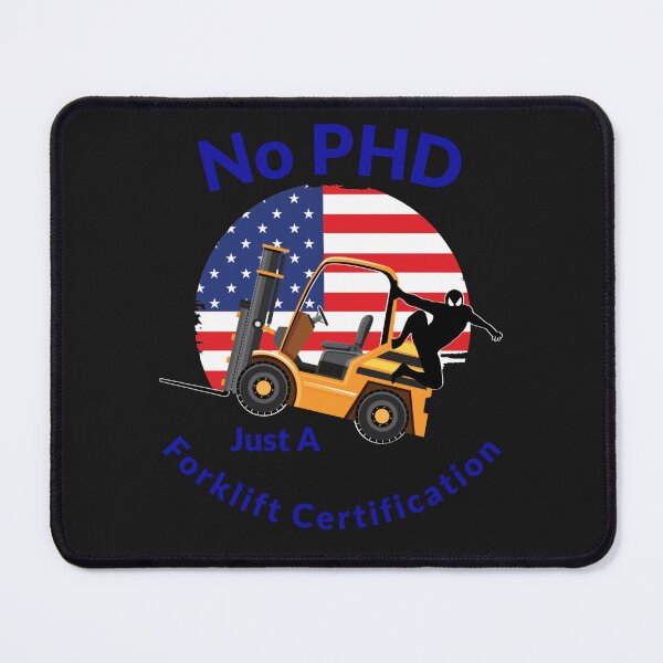 Artikelvorschau, Forklift Ninja, No PHD, Just a Forklift Certification GB entworfen und verkauft von TeamsterLife.