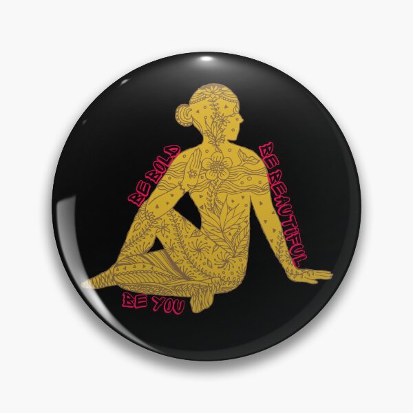 Item preview, Be bold be beautiful be you. designed and sold by ConradoBullhead.