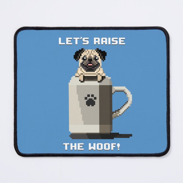 Item preview, Let's Raise the Woof! (Picton Blue) designed and sold by PixelByFatbeard.