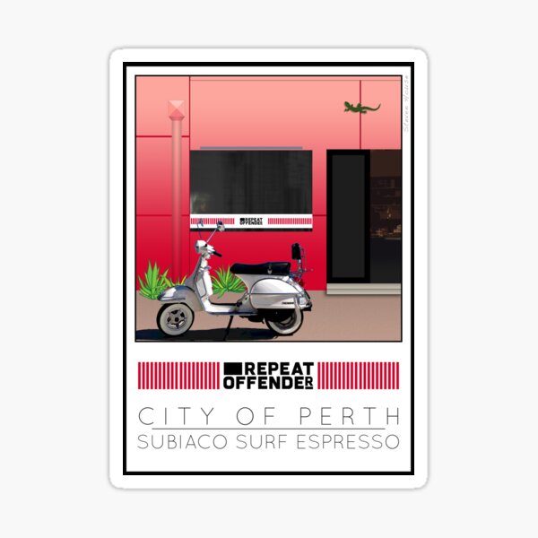 "Scooter Poster Perth Subiaco Repeat Offender" Sticker by stevenhouse