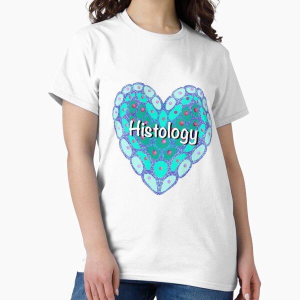 Item preview, I love histology designed and sold by Osher-BioArt.