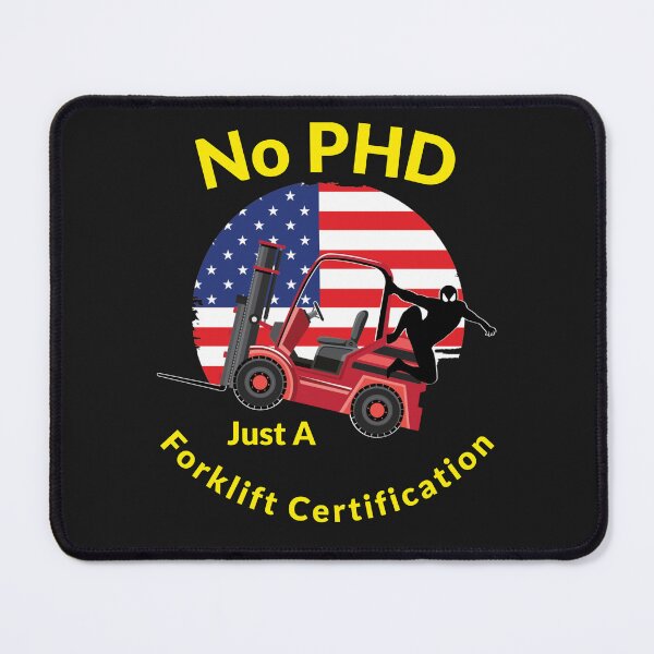 Item preview, Forklift Ninja, No PHD, Just a Forklift Certification RY designed and sold by TeamsterLife.