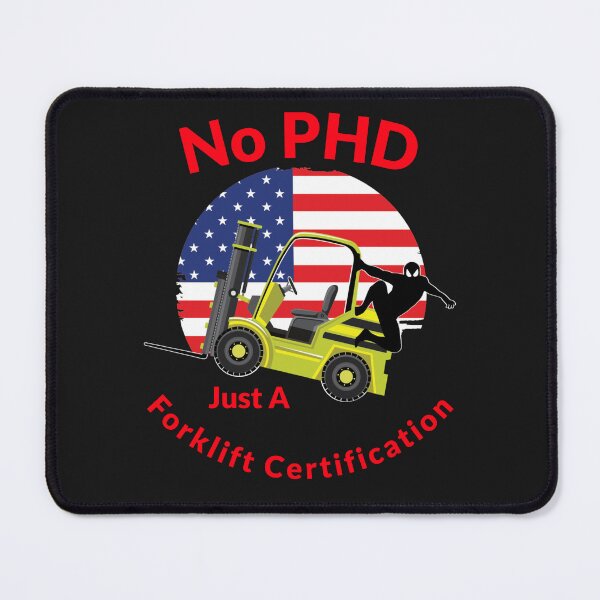 Item preview, Forklift Ninja, No PHD, Just a Forklift Certification YR designed and sold by TeamsterLife.