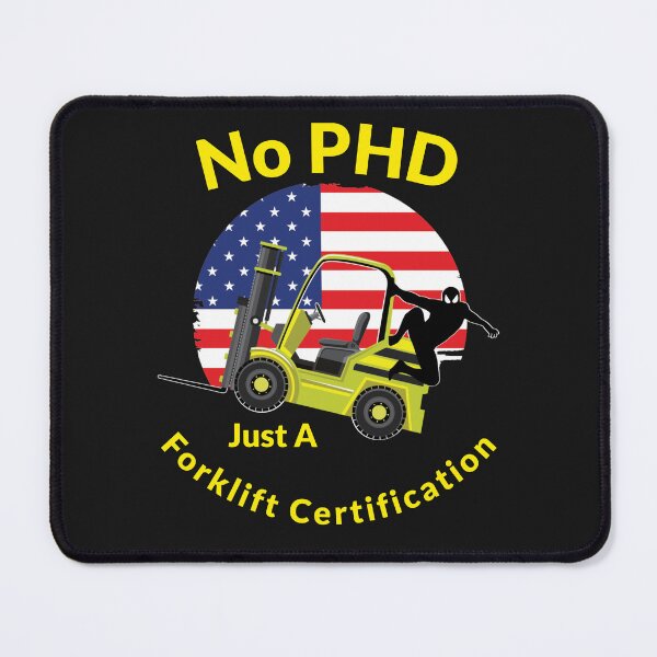 Item preview, Forklift Ninja, No PHD, Just a Forklift Certification YY designed and sold by TeamsterLife.