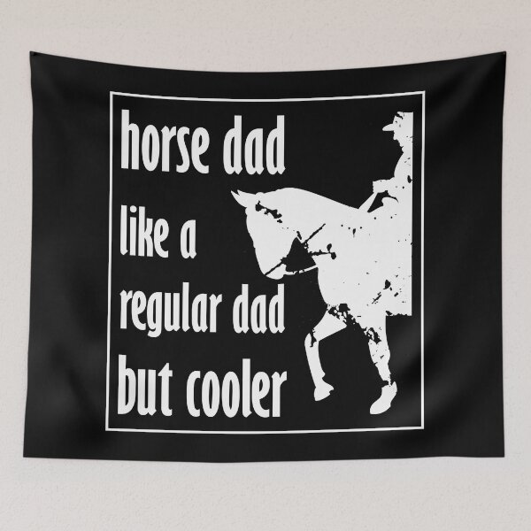 Item preview, Horse Dad Like A Regular Dad But Cooler designed and sold by ismdesigner.