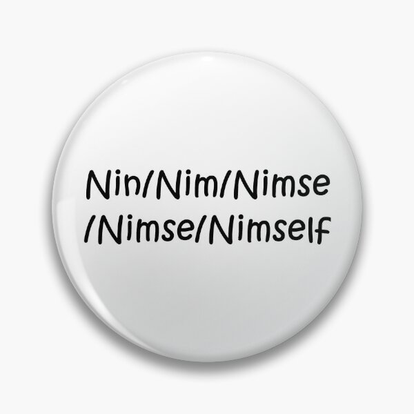 Item preview, Nin/Nim/Nimse Full Pronouns designed and sold by kiippers.