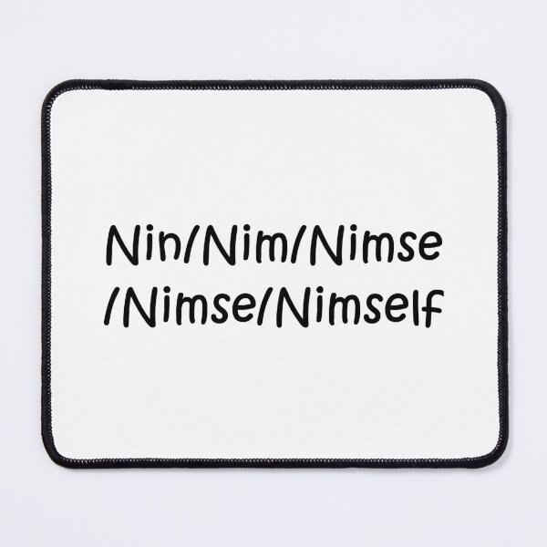 Item preview, Nin/Nim/Nimse Full Pronouns designed and sold by kiippers.