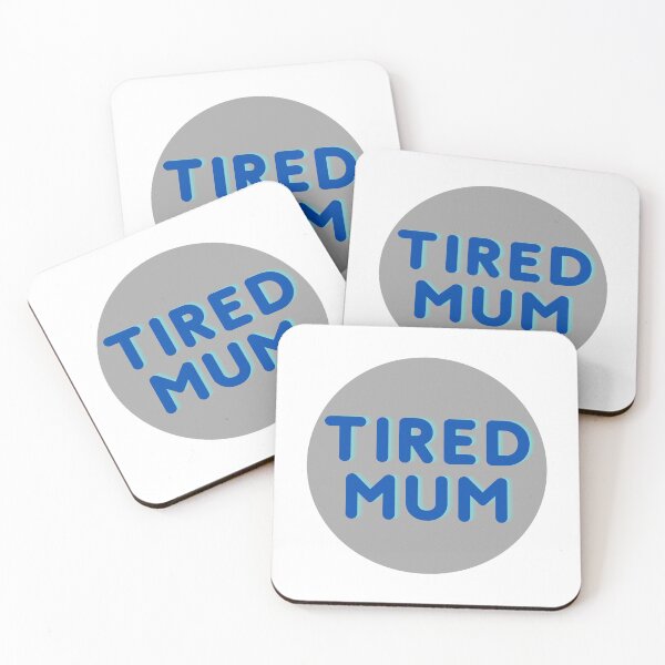 Item preview, Tired mum designed and sold by tattooclumsey.