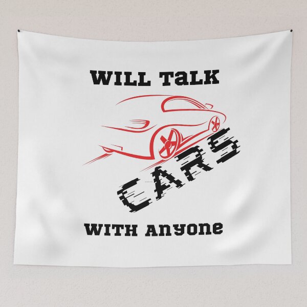 Item preview, Will Talk Cars With Anyone Automobile Funny designed and sold by RoaaMagic.