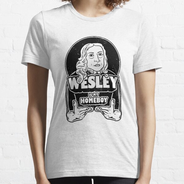 John Wesley Is My Homeboy Essential T-Shirt