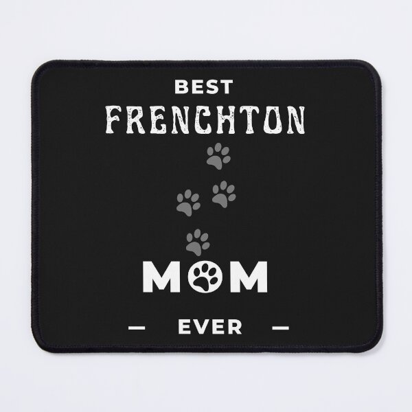 Item preview, Best Frenchton Mom Ever designed and sold by greatmar1.