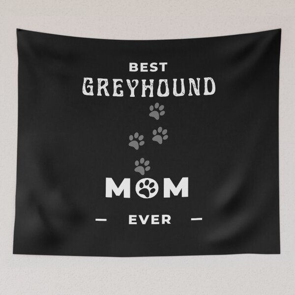 Item preview, Best Greyhound Mom Ever  designed and sold by greatmar1.