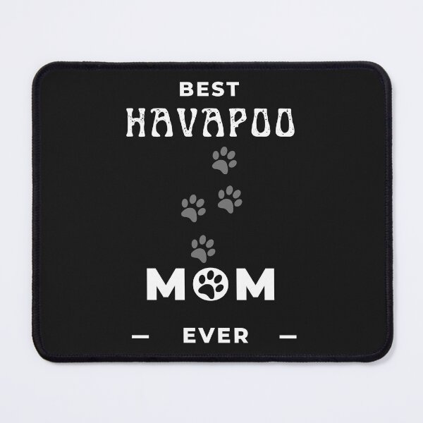 Item preview, Best Havapoo Mom Ever designed and sold by greatmar1.