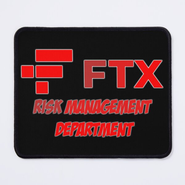 Item preview, Ftx Risk Management Department designed and sold by PaulGoldStore.