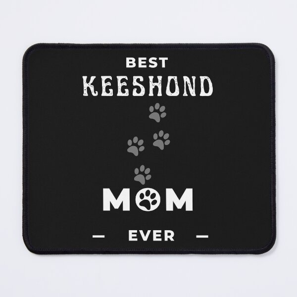 Item preview, Best Keeshond Mom Ever designed and sold by greatmar1.