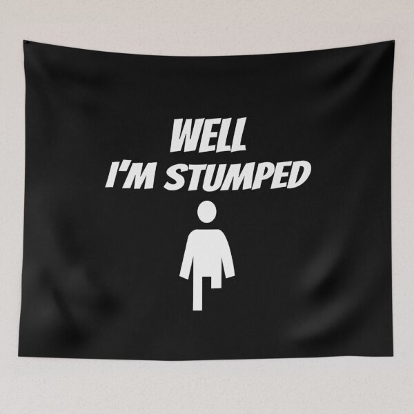 Item preview, Well I'm Stumped Funny T-Shirt for Amputees  designed and sold by HighEndLowCost.