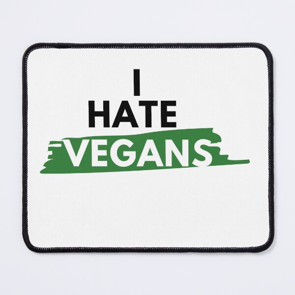 Item preview, I hate vegans (version 2) designed and sold by JessFranco.