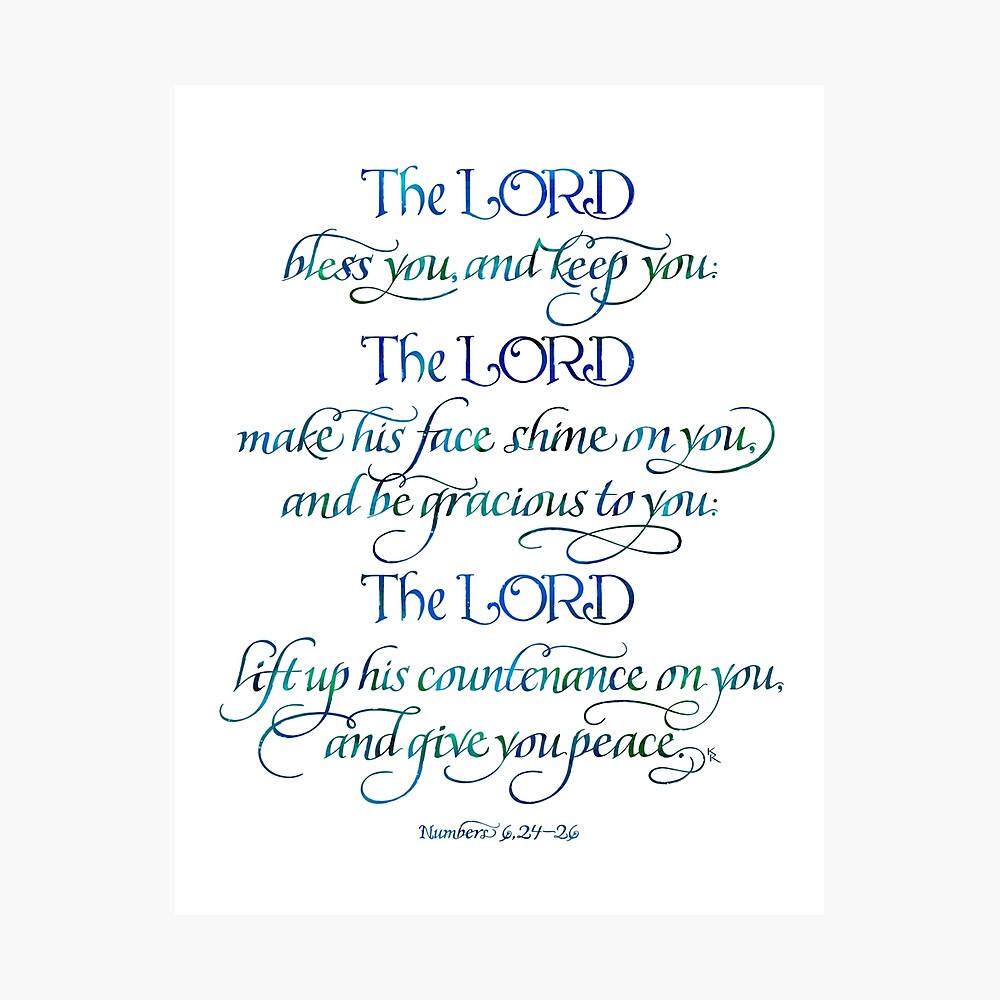 The Lord Bless You And Keep You Poster By Gudsord Redbubble