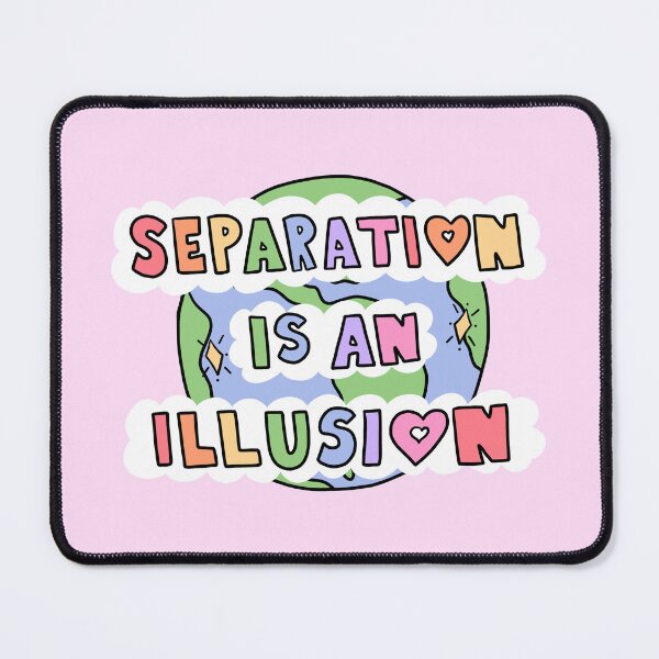 Item preview, Separation Is An Illusion designed and sold by crystaldraws.