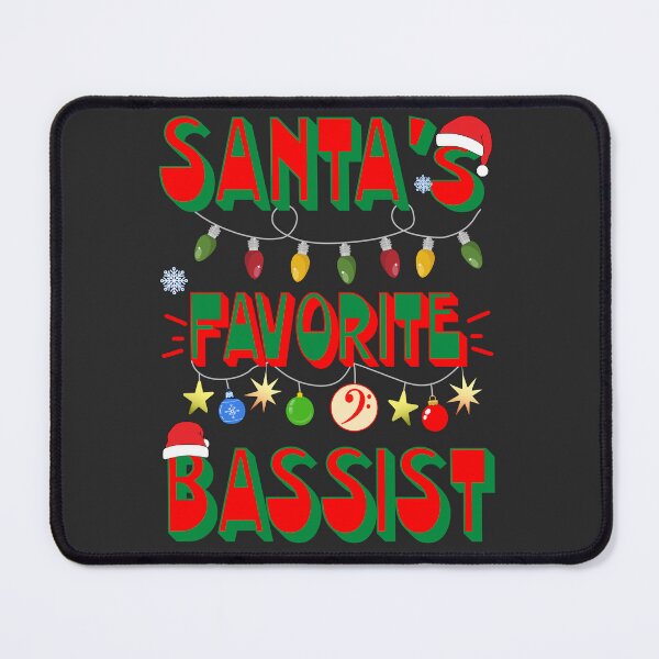 Item preview, Santa''s Favorite Bassist designed and sold by Blended Designs ⭐⭐⭐⭐⭐.