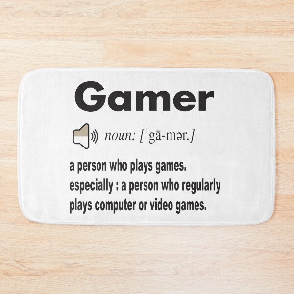 Item preview, Gamer Definition in dictionary: a person who plays games. especially : a person who regularly plays computer or video games. designed and sold by Mannoucha ⭐⭐⭐⭐⭐ ( 1,978 reviews ).