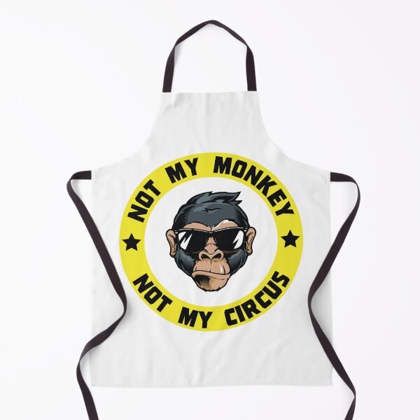 Item preview, Not My Monkey - Not My Circus designed and sold by haptixdesign.