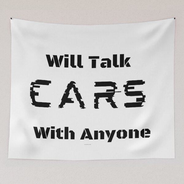 Item preview, Will Talk Cars With Anyone Automobile Funny designed and sold by RoaaMagic.