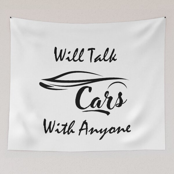 Item preview, Will Talk Cars With Anyone Automobile Funny designed and sold by RoaaMagic.