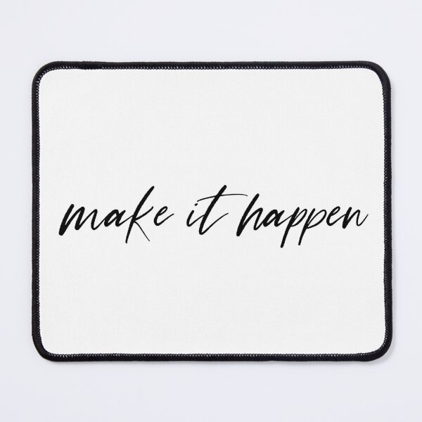 Item preview, Make It Happen Motivational Quote designed and sold by maniacfitness.