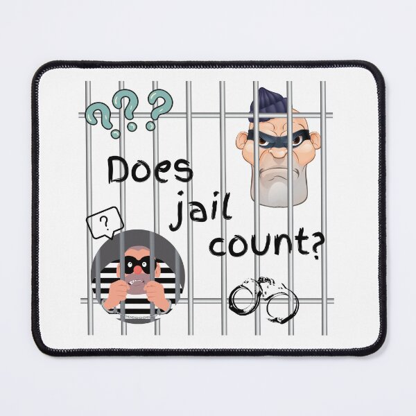 Item preview, Does Jail Count? designed and sold by Edenglow Prints & Peculiars.
