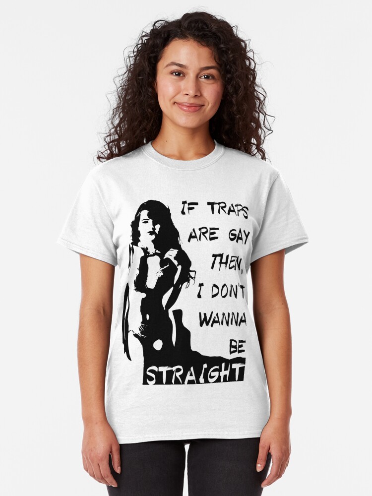 Are Traps Gay T Shirt By Barbwirecult Redbubble