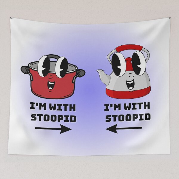 Item preview, "I'm with Stoopid" Smiling Cartoon Pot and Kettle designed and sold by Write-to-Rebel.