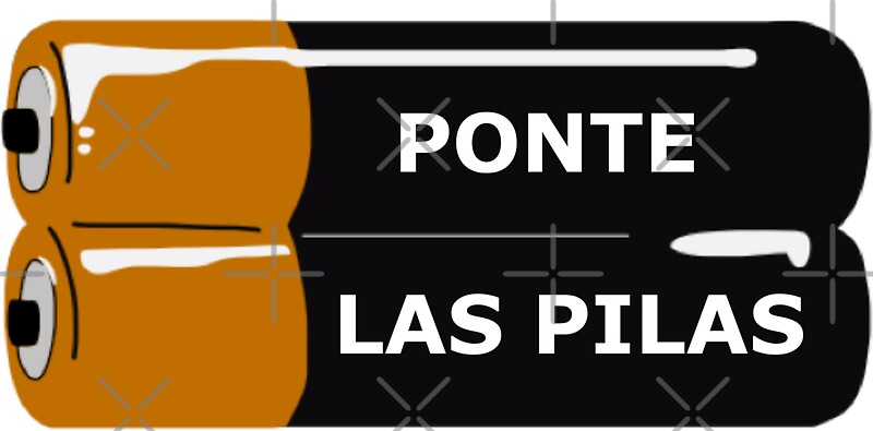 "Ponte Las Pilas" Stickers by Eversinceny | Redbubble