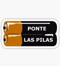 Ponte Las Pilas Sticker