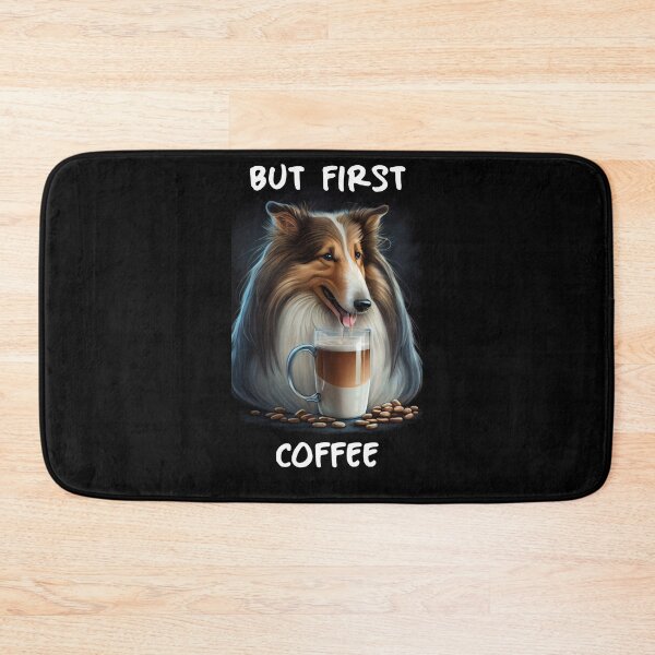 Item preview, Collie - But First Coffee designed and sold by PD-Store.