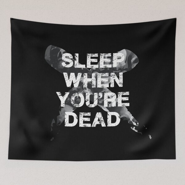 Item preview, Sleep When You're Dead designed and sold by haptixdesign.