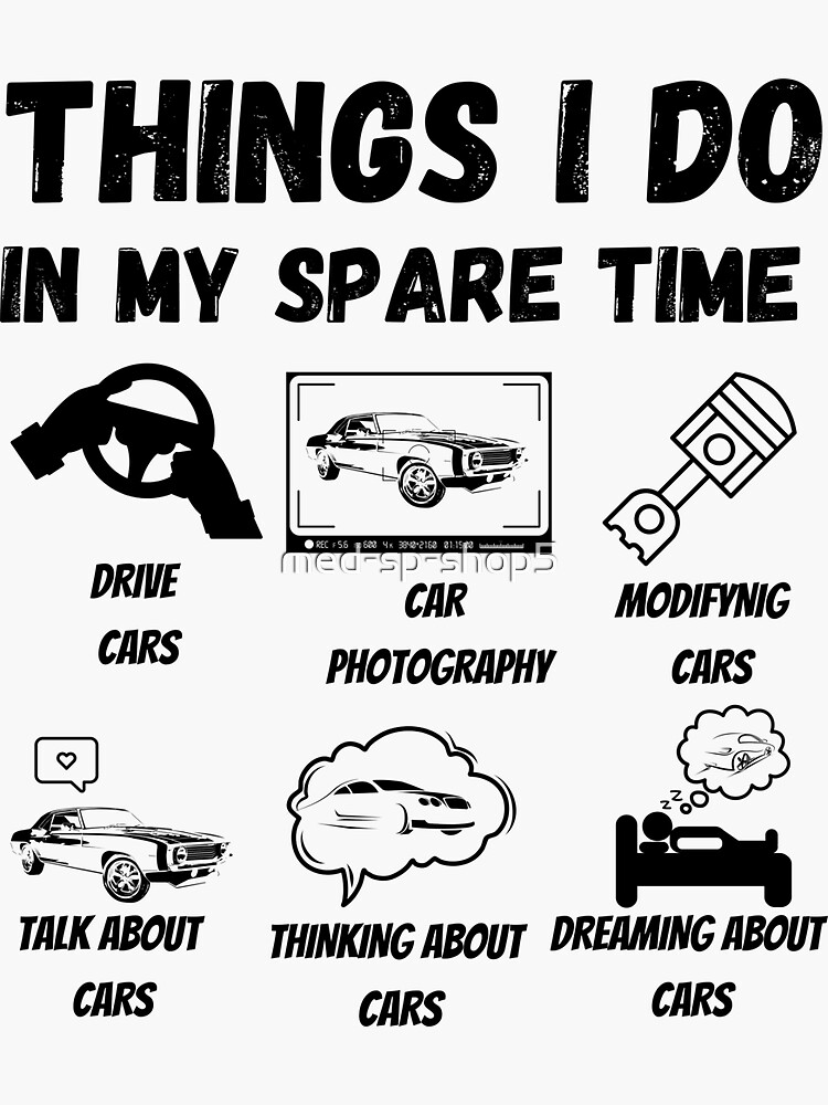 Things I Do In My Spare Time Car | Sticker