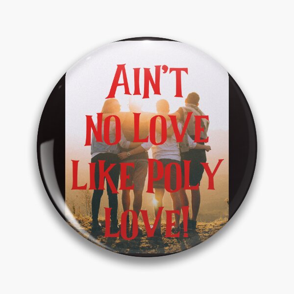 Item preview, NO LOVE LIKE POLY LOVE! designed and sold by Radicomics.