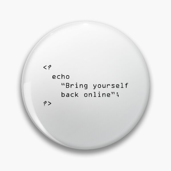 Item preview, Bring Yourself Back Online designed and sold by WaiterJames.