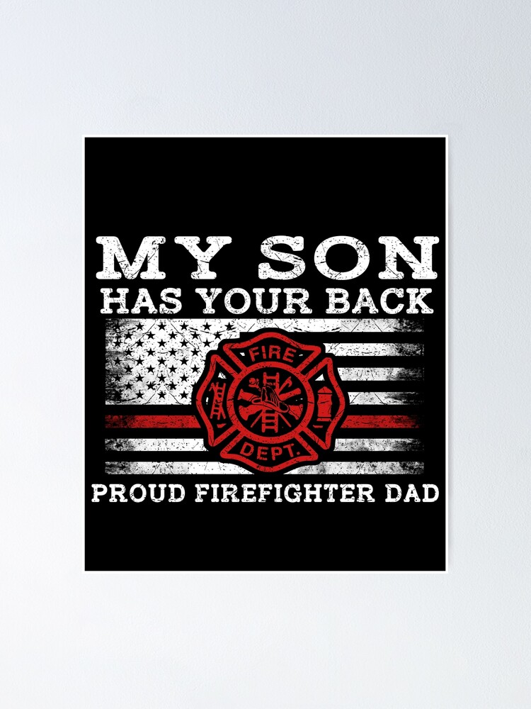 Firefighter Son Fireman Proud Dad Flag Design For Firefighter Papa Poster For Sale By 