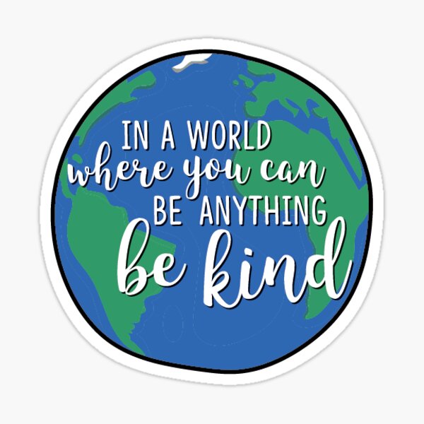 Choose Kindness  Stickers – Giving Everyday Merch