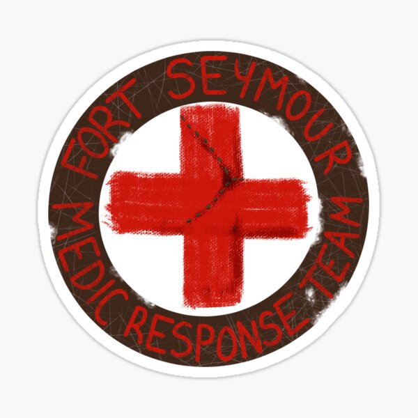 Item preview, Fort Seymour Medic Response Team designed and sold by DRIndiana.