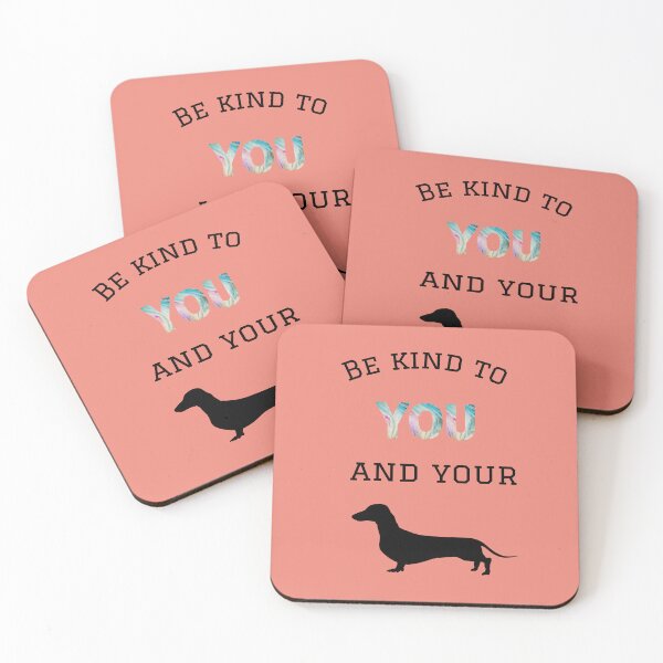Item preview, Be kind to you and your teckel designed and sold by TeckelLove.