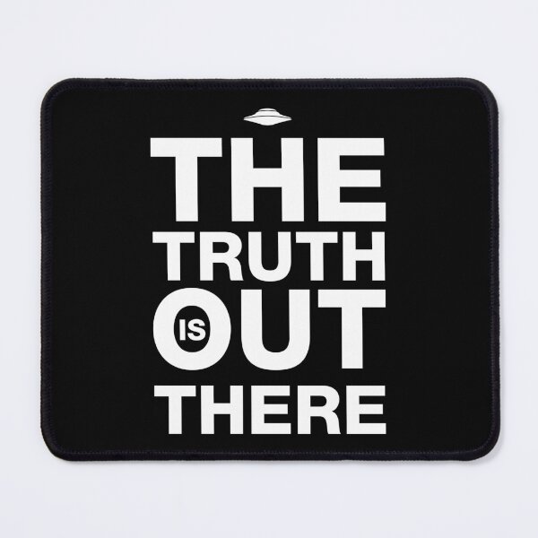 Item preview, The truth is out there designed and sold by Studio Infinito.
