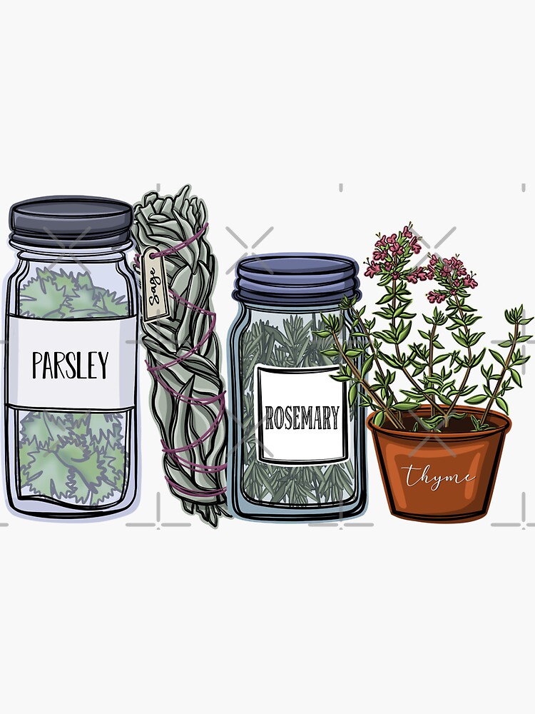 "Sage Song Parsely, Sage, Rosemary & Thyme" Sticker for Sale by